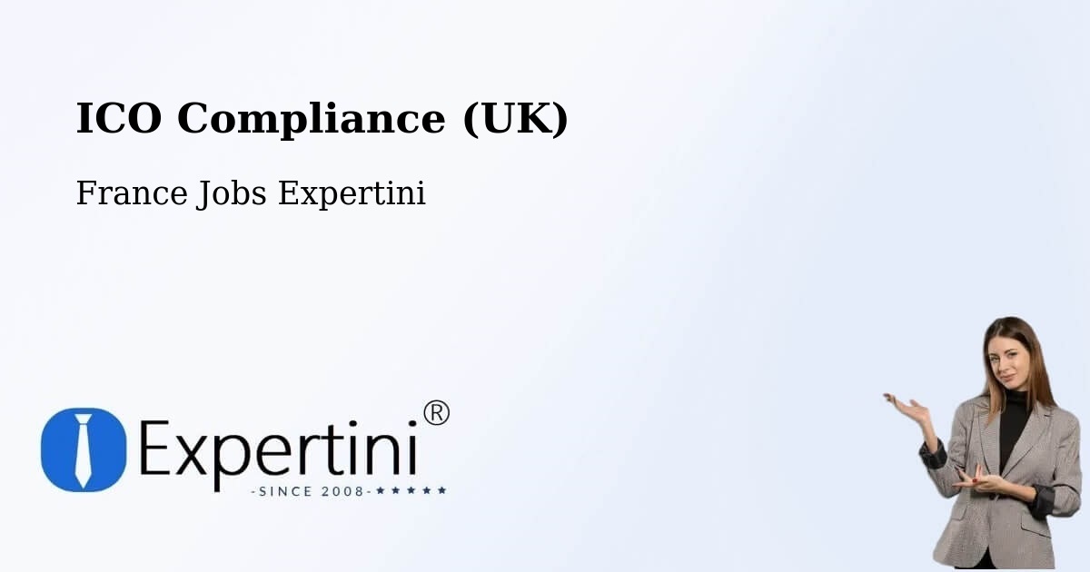 UK Data Protection & ICO Compliance – Mutzig - France Jobs Expertini