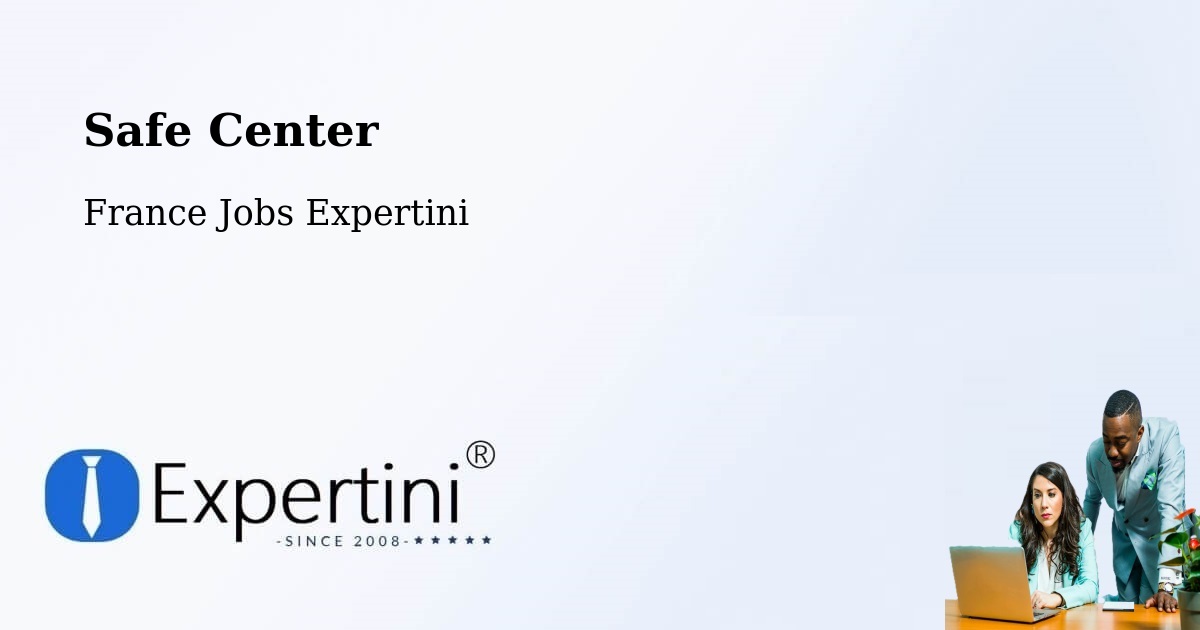 Safety Center – Mutzig - France Jobs Expertini