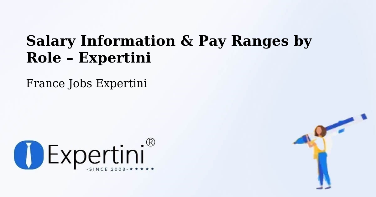 Salary Information & Pay Ranges – Mutzig - Mutzig, France Jobs Expertini